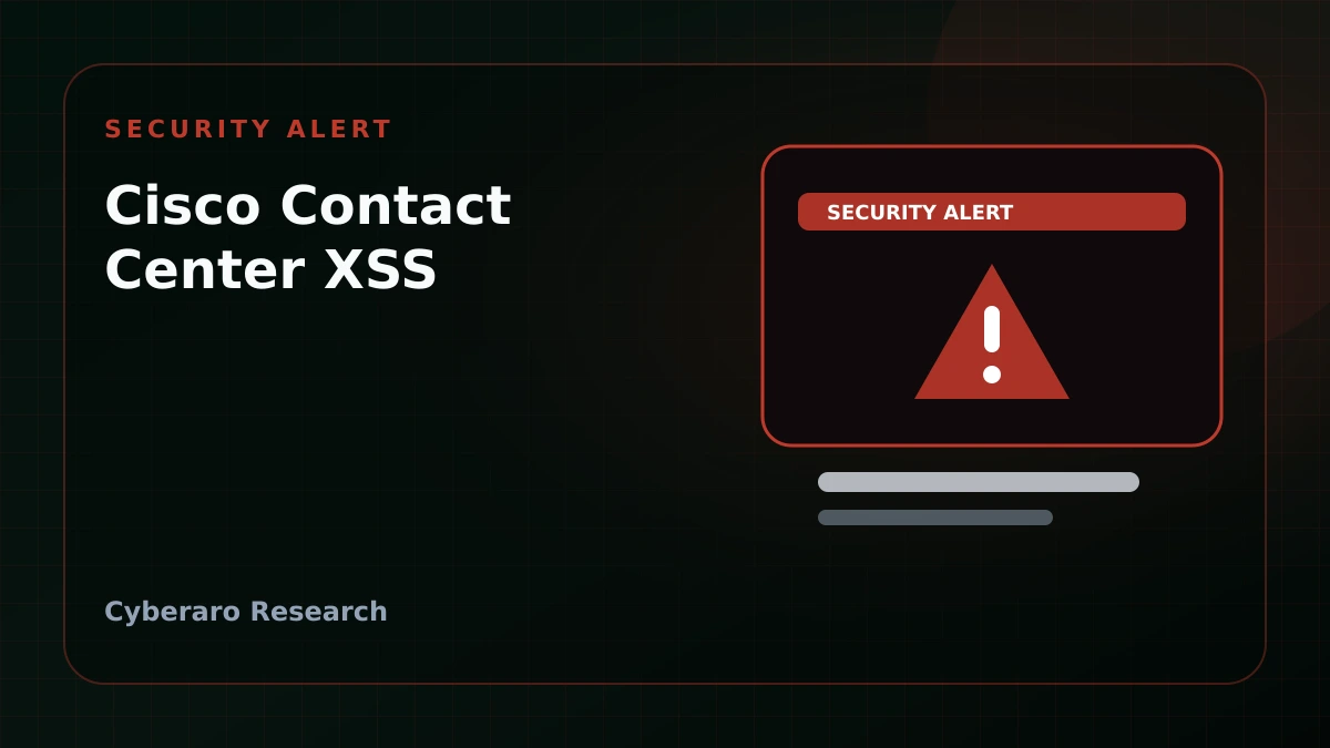 Security alert cover for Cisco Packaged CCE and Unified CCE cross-site scripting vulnerabilities