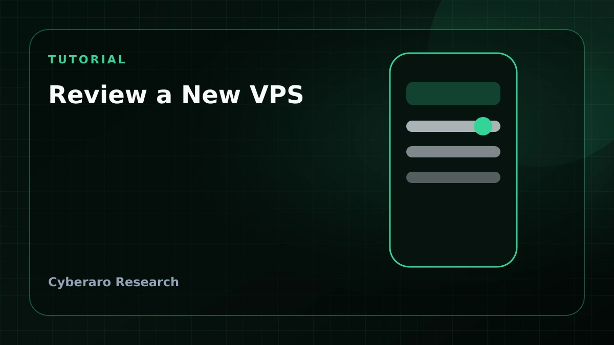 Cyberaro editorial cover showing VPS review steps, Linux checks, and safer deployment preparation.